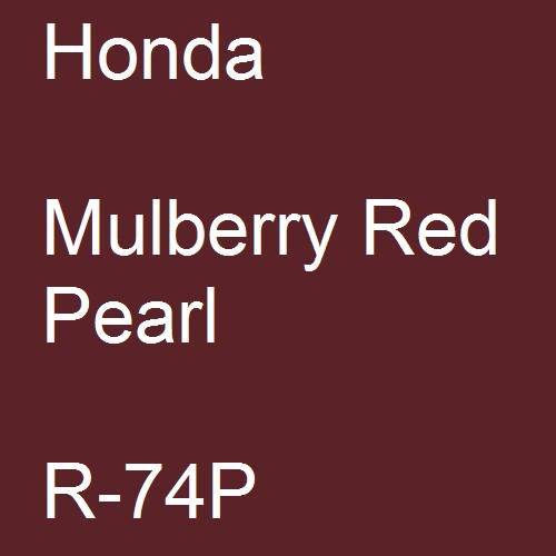 Honda, Mulberry Red Pearl, R-74P.